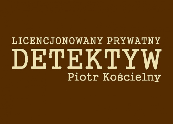 Detektyw Lubin,Polkowice,Głogów,Legnica,Wrocław,Zgorzelec